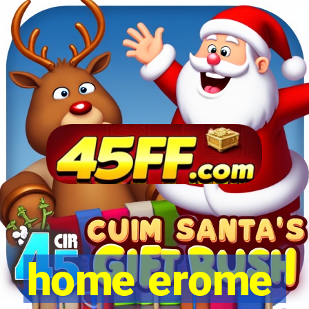 home erome
